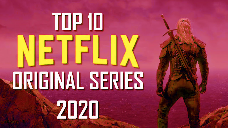 Top 10 Best Netflix Original Movies to Watch Now! 2020