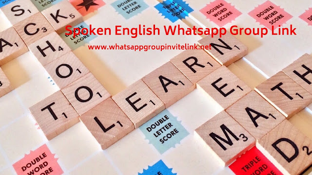 Spoken English whatsapp group link https://www.whatsappgroupinvitelink.net/
