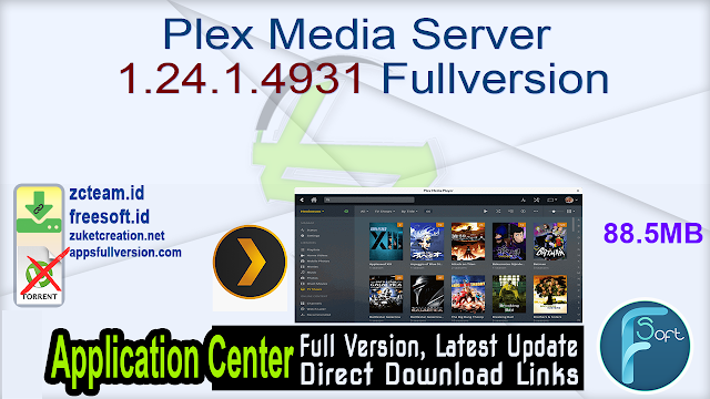 Plex Media Server 1.24.1.4931 Fullversion