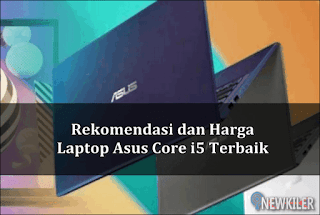 Laptop Asus Core i5 Terbaik 