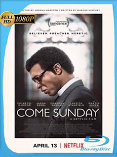 Come Sunday (2018) HD [1080p] Latino [GoogleDrive] chapelHD