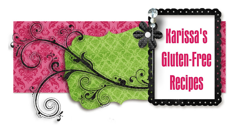Karissa's Gluten-Free Recipes