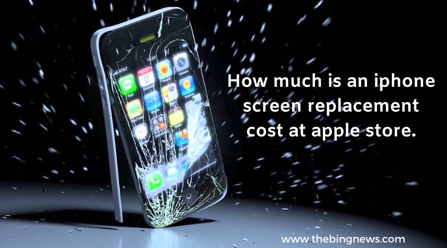 How much is an iphone screen replacement cost at apple store