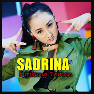 Download Lagu Sadrina Ditikung Teman Mp3 (4.33MB) Single Terbaru 2018 Download Lagu Sadrina Ditikung Teman Mp3 (4.33MB) Single Terbaru 2018, Sadrina, Dangdut, Musik Dj, 2018