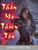 Thần Ma Thiên Tôn Thần Ma Thiên Tôn