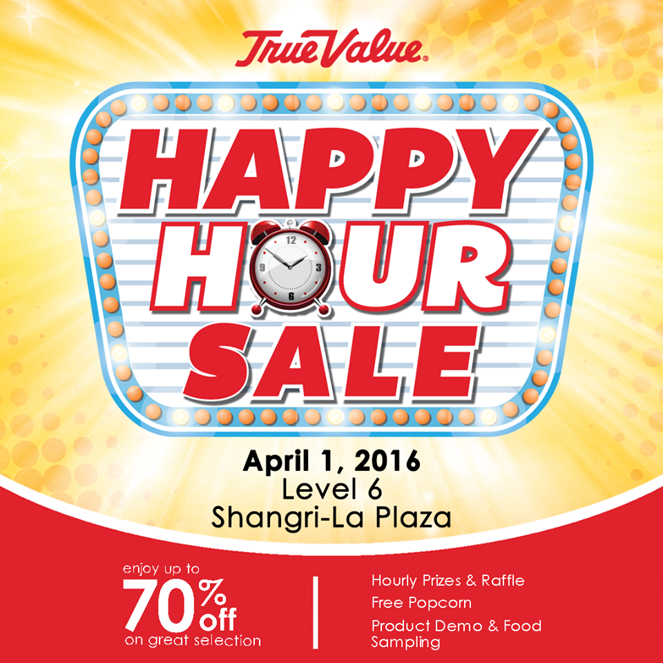 Manila Shopper True Value Happy Hour Sale April 1 2016