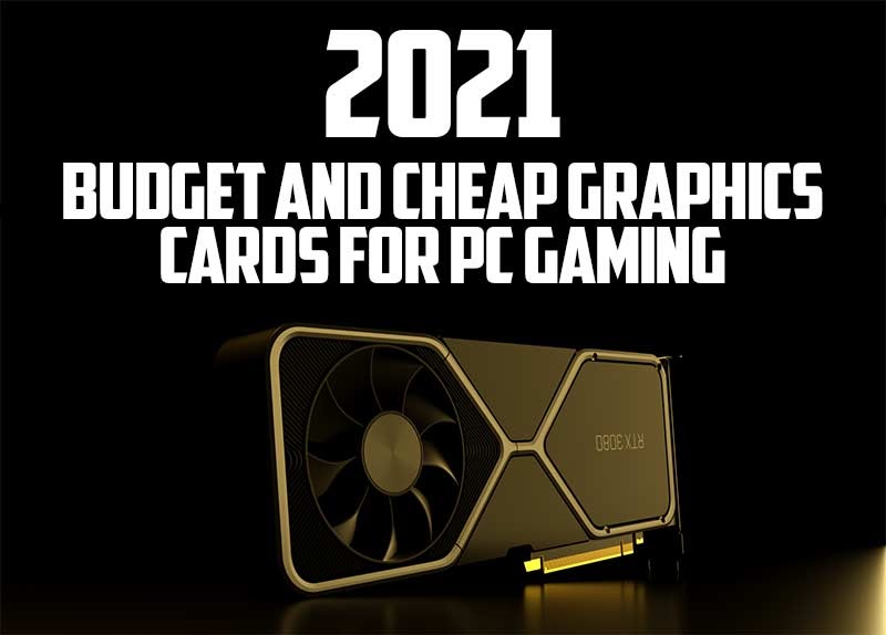 best cheap graphics card