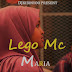 AUDIO l Lego Mc - Maria l Download 