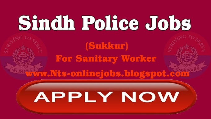 Sindh Police Sukkur Jobs 2017 Nts-onlinejobs.blogspot.com