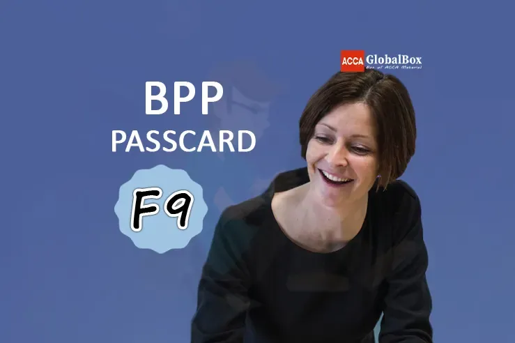 2019, 2020, 2021, 2022, BPP, Latest, BPP Passcard, F9 Passcard, F9 BPP PASSCARD, BPP F9 PASSCARD, F9 FM PASSCARD, BPP F9 PASSCARD, Financial Management PASSCARD, F9 Financial Management PASSCARD, F9 BPP Financial Management PASSCARD, F9 FM BPP Financial Management PASSCARD, BPP F9 Financial Management PASSCARD, BPP Financial Management PASSCARD, F9 Passcard pdf, F9 BPP PASSCARD pdf, BPP F9 PASSCARD pdf, F9 FM PASSCARD pdf, BPP F9 PASSCARD pdf, Financial Management PASSCARD pdf, F9 Financial Management PASSCARD pdf, F9 BPP Financial Management PASSCARD pdf, F9 FM BPP Financial Management PASSCARD pdf, BPP F9 Financial Management PASSCARD pdf, BPP Financial Management PASSCARD pdf, ACCA, ACCA MATERIAL, ACCA MATERIAL PDF, ACCA f9 BPP Exam kit 2020, ACCA f9 BPP Exam kit 2021, ACCA f9 BPP Exam kit pdf 2020, ACCA f9 BPP Exam kit pdf 2021, ACCA f9 BPP Revision Kit 2020, ACCA f9 BPP Revision Kit 2021, ACCA f9 BPP Revision Kit pdf 2020 , ACCA f9 BPP Revision Kit pdf 2021 , ACCA f9 BPP Study Text 2020, ACCA f9 BPP Study Text 2021, ACCA f9 BPP Study Text pdf 2020, ACCA f9 BPP Study Text pdf 2021, ACCA f9 fm BPP Exam kit 2020, ACCA f9 fm BPP Exam kit 2021, ACCA f9 fm BPP Exam kit 2022, ACCA f9 fm BPP Exam kit pdf 2020, ACCA f9 fm BPP Exam kit pdf 2021, ACCA f9 fm BPP Exam kit pdf 2022, ACCA f9 fm BPP Revision Kit 2020, ACCA f9 fm BPP Revision Kit 2021, ACCA f9 fm BPP Revision Kit 2022, ACCA f9 fm BPP Revision Kit pdf 2020, ACCA f9 fm BPP Revision Kit pdf 2021, ACCA f9 fm BPP Revision Kit pdf 2022, ACCA f9 fm BPP Study Text 2020, ACCA f9 fm BPP Study Text 2021, ACCA f9 fm BPP Study Text 2022, ACCA f9 fm BPP Study Text pdf 2020, ACCA f9 fm BPP Study Text pdf 2021, ACCA f9 fm BPP Study Text pdf 2022, Download f9 BPP Latest 2019 Material, Free, Free ACCA MATERIAL PDF, Free ACCA MAterial, Free Download, Free Download ACCA MATERIAL PDF, Free download ACCA MATERIAL, Free f9 Material 2019, Free f9 Material 2020, Free f9 Material 2021, Free f9 Material 2022, Latest 2019 ACCA Material PDF, Latest ACCA Material, Latest ACCA Material PDF, MATERIAL PDF, acca, acca 2020, acca 2020 conference, acca 2020 exam dates, acca 2020 exam fees, acca 2020 subscription fee, acca 2020 syllabus, acca 2021, acca fm syllabus, acca fm syllabus 2020, acca fmbreviation, acca fmend, acca fmout, acca fmroad, acca fmu dhabi, acca cpd fm magazine, acca d'abondance, acca exams, acca f9 2019, acca f9 2019 pdf, acca f9 2019 syllabus, acca f9 2020, acca f9 2020 pdf, acca f9 2020 syllabus, acca f9 2021, acca f9 2021 pdf, acca f9 2021 syllabus, acca f9 2022, acca f9 2022 pdf, acca f9 2022 syllabus, acca f9 book 2019, acca f9 book 2019 pdf, acca f9 book 2020, acca f9 book 2020 pdf, acca f9 book 2021, acca f9 book 2021 pdf, acca f9 book 2022, acca f9 book 2022 pdf, acca f9 financial management pdf 2018, acca f9 financial management pdf 2019, acca f9 financial management pdf 2019 BPP, acca f9 financial management pdf 2020, acca f9 financial management pdf 2020 BPP, acca f9 financial management pdf 2021, acca f9 financial management pdf 2021 BPP, acca f9 financial management pdf 2022, acca f9 financial management pdf 2022 BPP, acca f9 financial management question bank, acca f9 syllabus 2019, acca f9 syllabus 2020, acca f9 syllabus 2021, acca f9 syllabus 2022, acca global fm, acca global box, acca global fm magazine, acca global financial management, acca global wall, acca ie3 2020, acca ireland fm magazine, acca juke box, acca knowledge fm, acca fm (f9) financial management, acca fm articles, acca fm book, acca fm book pdf, acca fm BPP, acca fm cbe, acca fm cbe specimen, acca fm course, acca fm cpd, acca fm cpd articles, acca fm direct, acca fm exam, acca fm exam dates, acca fm exam fees, acca fm exam format, acca fm exam papers, acca fm exam structure, acca fm exam tips, acca fm examiners report, acca fm f9, acca fm lectures, acca fm ma fm, acca fm magazine, acca fm magazine cpd, acca fm magazine cpd articles, acca fm magazine hong kong, acca fm magazine ireland, acca fm magazine pdf, acca fm magazine subscription, acca fm magazine uk, acca fm magazine uk edition, acca fm notes, acca fm open tuition, acca fm paper, acca fm pass rate, acca fm past exam papers, acca fm past papers, acca fm past questions, acca fm pdf, acca fm practice exam, acca fm practice questions, acca fm practice test, acca fm questions, acca fm quiz, acca fm revision, acca fm revision kit, acca fm revision notes, acca fm specimen, acca fm study guide, acca fm study text, acca fm syllabus, acca fm test, acca fm textbook, acca financial management fm, acca financial management BPP, acca financial management exam, acca financial management exam dates, acca financial management exam kit, acca financial management f9 notes, acca financial management past papers, acca financial management revision, acca financial management technical articles, acca financial management textbook, acca online, accaglobalbox, accaglobalbox.blogspot.com, accaglobalbox.com, accaglobalwall, accajukebox, accajukebox.blogspot.com, accajukebox.com, accountancy wall, accountancywall, aglobalwall, BPP acca fm, BPP acca books fmee download, certified public financial management definition, chartered financial management, chartered financial management definition, chartered financial management meaning, chartered financial management salary, f9 BPP Latest 2019 material, f9 BPP Latest 2020 Material, f9 BPP Latest 2020 material, f9 BPP Latest 2021 Material, f9 BPP Latest 2021 material, f9 BPP Latest 2022 Material, f9 BPP Latest 2022 material, f9 Material 2019, f9 Material 2020, f9 Material 2021, f9 Material 2022, f9 acca book pdf 2019, f9 acca book pdf 2020, f9 acca book pdf 2021, f9 acca book pdf 2022, f9 acca syllabus 2019, f9 acca syllabus 2020, f9 acca syllabus 2021, f9 acca syllabus 2022, f9 financial management book pdf, f9 financial management BPP pdf, f9 financial management pdf, f9- financial management-revision kit-BPP.pdf, fmb financial management, global wall, hoeveel pe punten financial management, how to get financial management, importance of chartered financial management, importance of financial management, junior financial management, ledengroep financial management, lidmaatschap nba financial management, fm in acca, financial management fm, financial management fm - study text, financial management fm exam, financial management - study text, financial management acca, financial management acca book pdf, financial management acca exam, financial management acca f9, financial management acca notes, financial management acca pdf, financial management acca syllabus, financial management betekenis, financial management book, financial management book acca, financial management book fmee download, financial management book pdf, financial management BPP, financial management BPP pdf, financial management course outline, financial management environment, financial management exam, financial management exemption, financial management f9, financial management f9 notes pdf, financial management f9 pdf, financial management job description, financial management magazine, financial management means, financial management module, financial management nba, financial management notes, financial management notes pdf, financial management pdf, financial management pe-verplichting, financial management practice questions, financial management questions and answers, financial management salary, financial management study guide, financial management syllabus, financial management syllabus acca, financial management textbook, financial management textbook pdf, financial management vacature, meaning of an financial management, nba pe verplichting financial management, financial management definition, responsibilities of financial management, role of an financial management, role of cost financial management, role of financial management, role of financial management environment, role of financial management organisation, role of management financial management organisation, role of management financial management organization, van doormalen financial management, verplichte cursus financial management, vgba financial management, wanneer ben je financial management, wat is een financial management, wat is financial management, what is an financial management, what is financial management, what is financial management studies, zelfstudie financial management, 