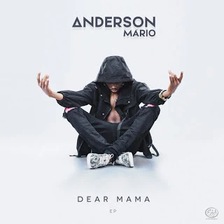 Anderson Mário - Dear Mama (EP) 2021