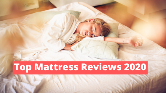Top Mattress Reviews 2022