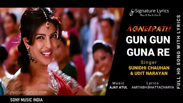 Gun Gun Guna Re Lyrics - Agneepath | Sunidhi Chauhan, Udit Narayan