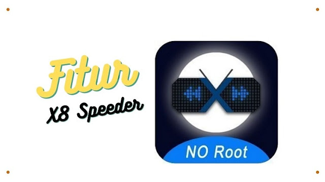 Download X8 Speeder Apk Terbaru 2021