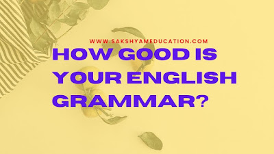 How good is your English grammar