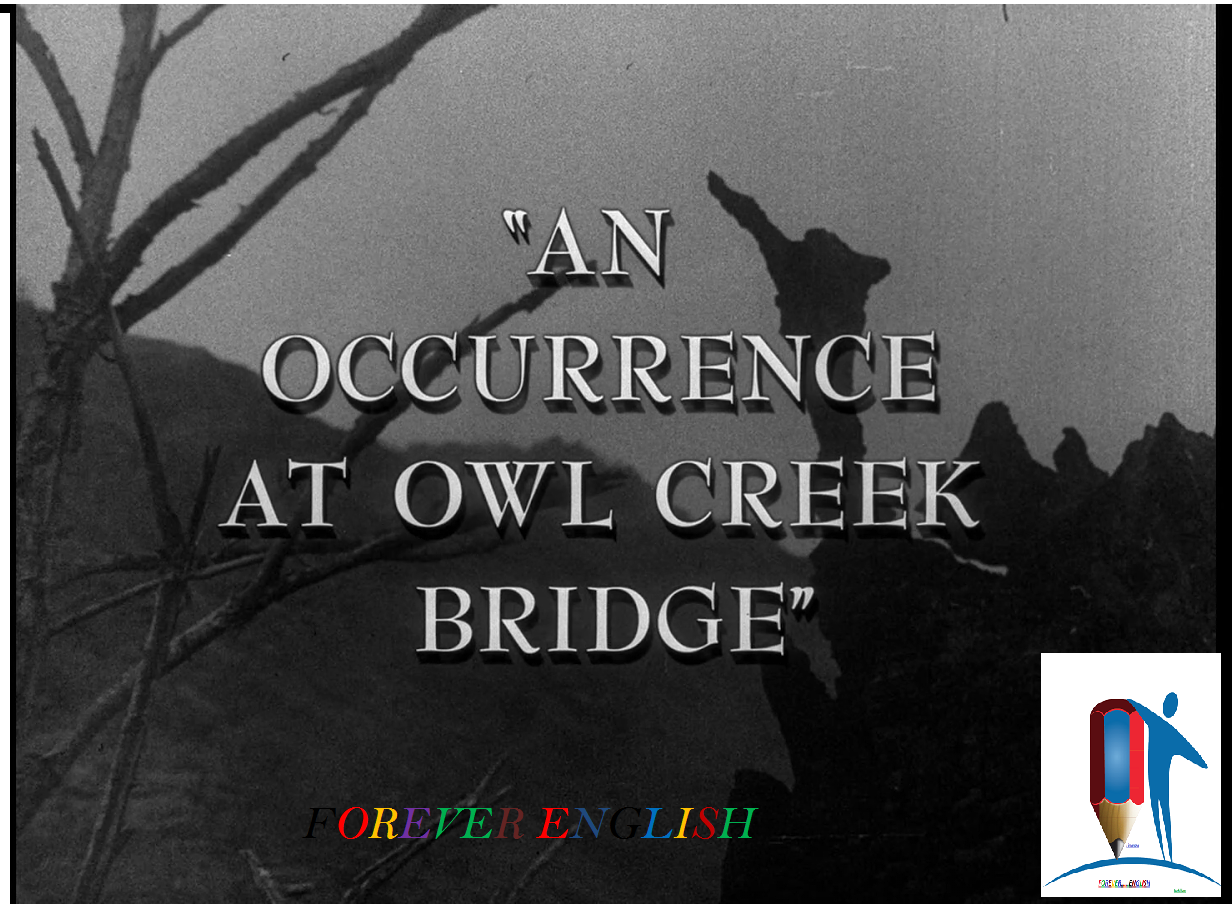 Forever English Naturalism And Realism In An Occurrence At Owl