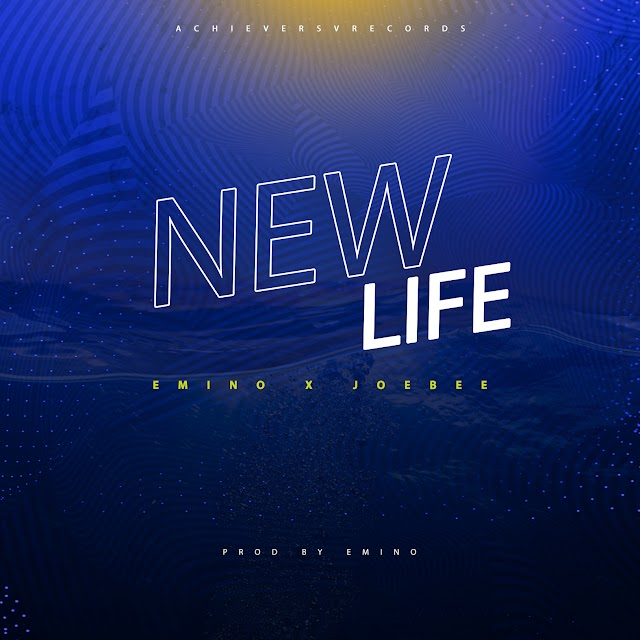 New Life Emino x Joebee Prod by Emino 