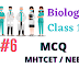 #6  Biology  Class 12 Chapter 6 - Plant Water Relations  MHTCET / NEET MCQ