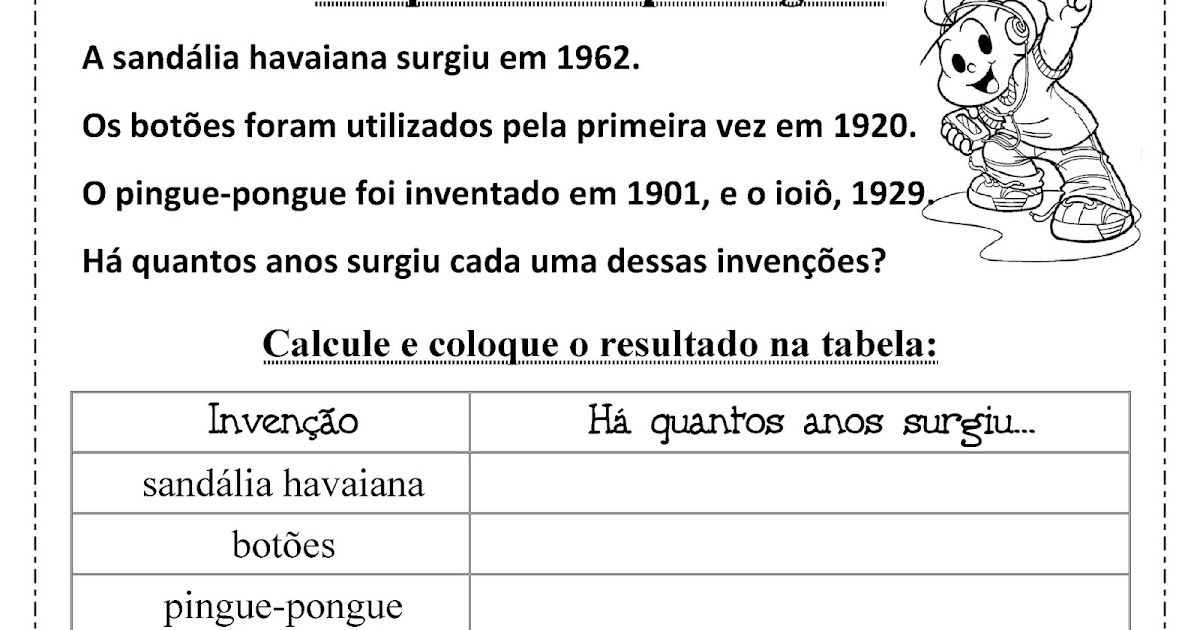 HÁ QUANTO TEMPO SURGIU... Atividades para baixar