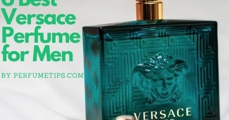 versace best perfume