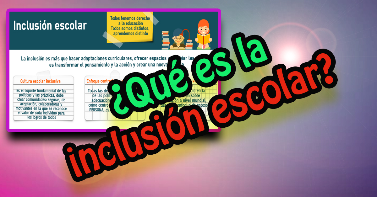 ¿Qué es la inclusión educativa? AlexDuve ¿Qué es la inclusión educativa? AlexDuve