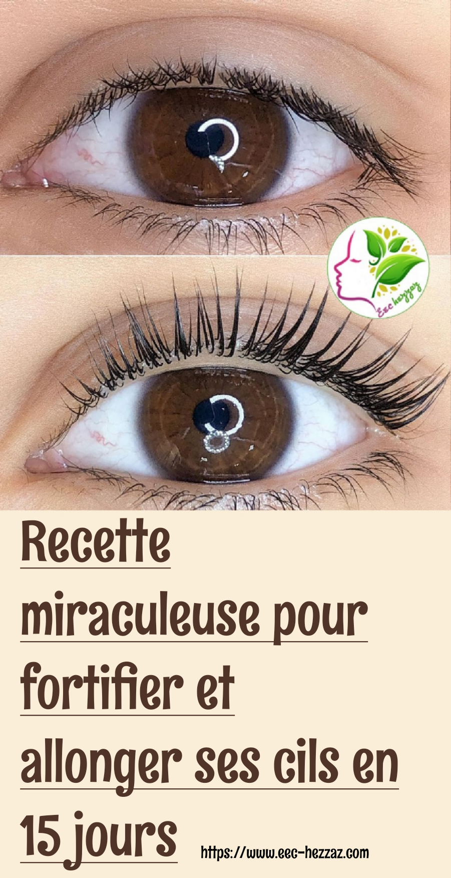 Recette miraculeuse pour fortifier et allonger ses cils en 15 jours