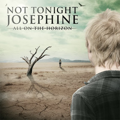 Not Tonight Josephine - All On The Horizon (2011)