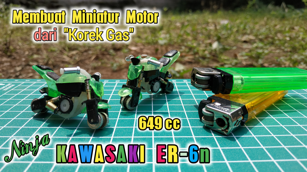 Cara Membuat Motor Dari Korek Gas. Jadi Miniatur Kawasaki