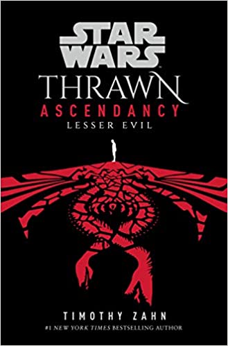 Gift Ideas for 14 Year Old Boys-Star Wars: Thrawn Ascendancy Book III Lesser Evil