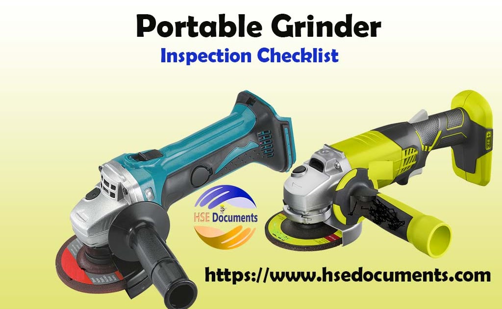 Portable Grinder Inspection Checklist HSE Documents