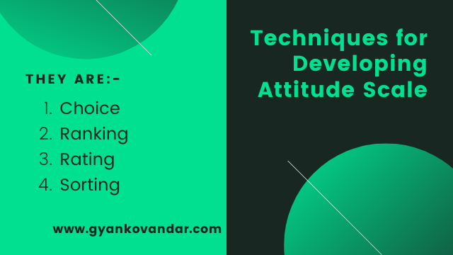 Techniques for Developing Attitude Scale