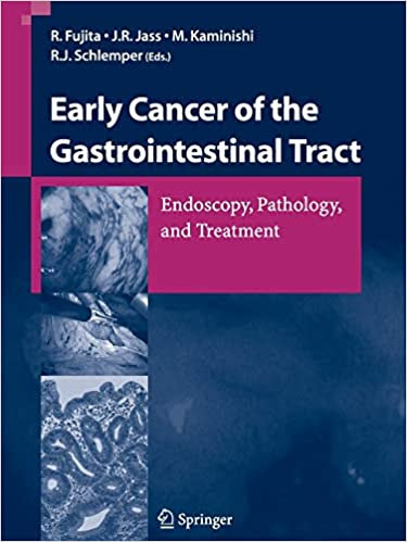 Early Cancer of the Gastrointestinal Tract: Endoscopy, Pathology, and Treatment
