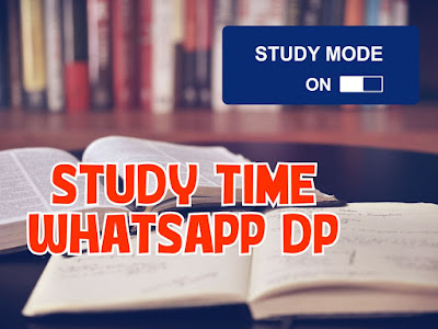 Study DP | Study Whatapp DP | Study DP Image | Study Time DP Study DP | Study Whatapp DP | Study DP Image | Study Time DP