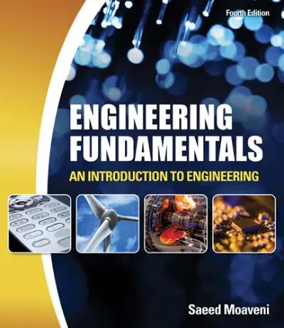 Download PDF of Engineering Fundamentals An Introduction to Engineering by Saeed Moaveni | PDF Free Download.