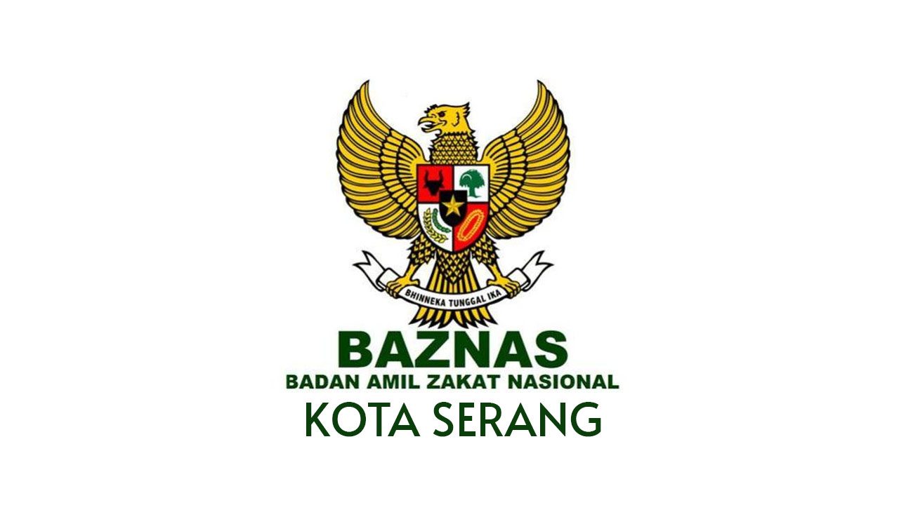 Pendaftaran Calon Pimpinan Badan Amil Zakat Nasional Kota Serang Periode 2021-2026