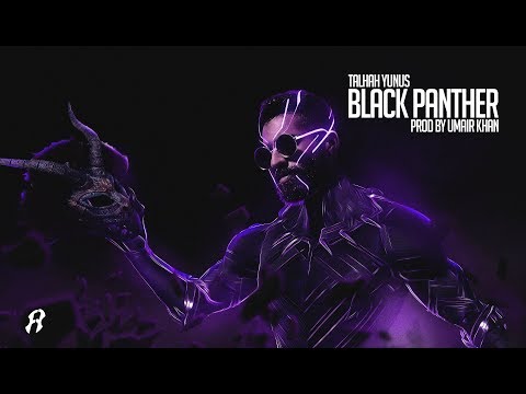 Blackpanther talha yunus Blackpanther talha yunus lyrics or Talha yunus Black Panther lyrics.