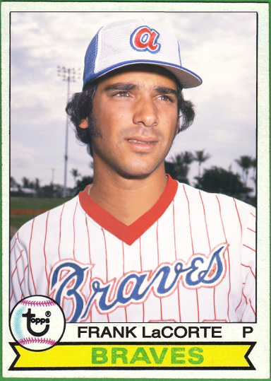 WHEN TOPPS HAD (BASE)BALLS!: NOT REALLY MISSING IN ACTION- 1979 FRANK  LaCORTE