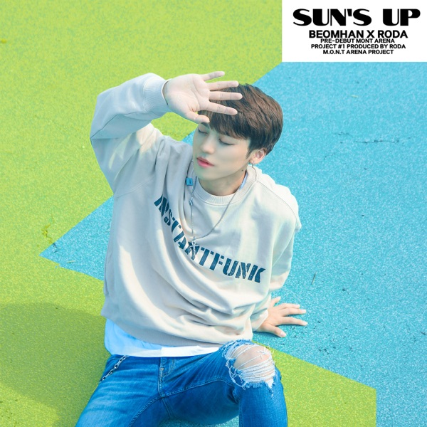 BEOM HAN – Sun’s Up – Single