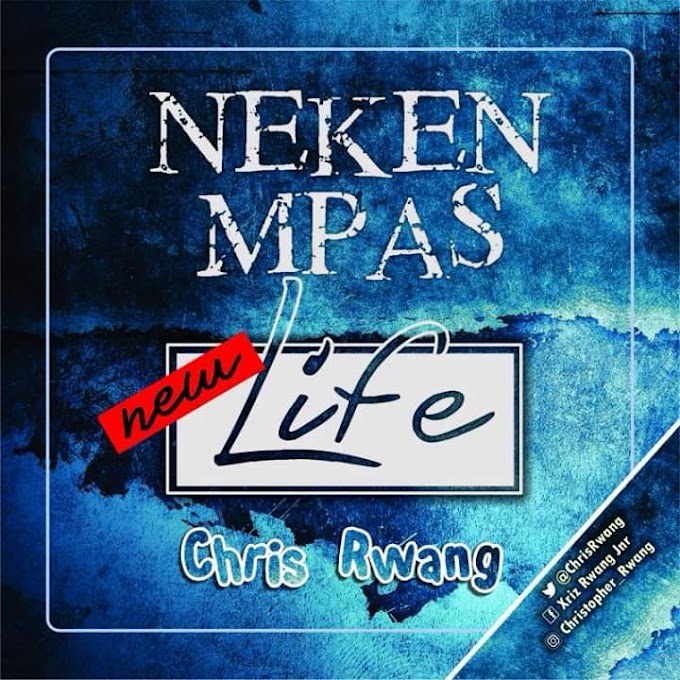 Download Music: Neken Mpas - Chris Rwang
