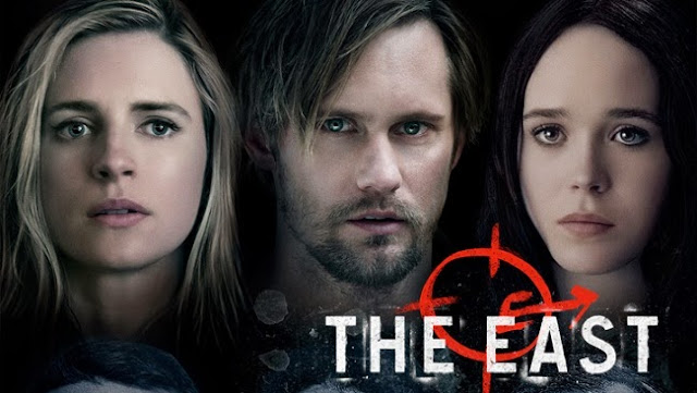 The East: Brit Marling, Alexander Skarsgård, Ellen Page | A Constantly Racing Mind