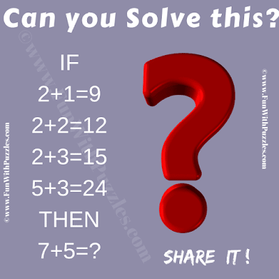 Can you Crack the Code? If 2+1=9, 2+2=12, 2+3=15, 5+3=24 then 7+5=?
