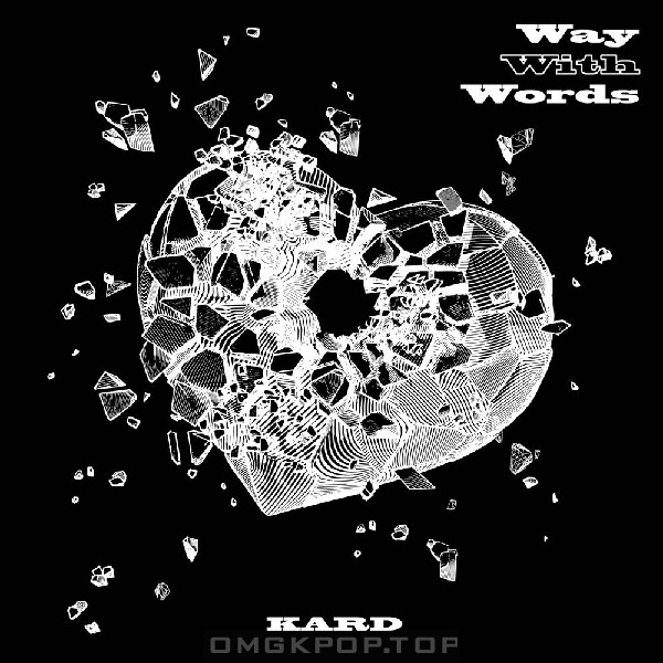 KARD – KARD 1st Single ‘Way With Words’