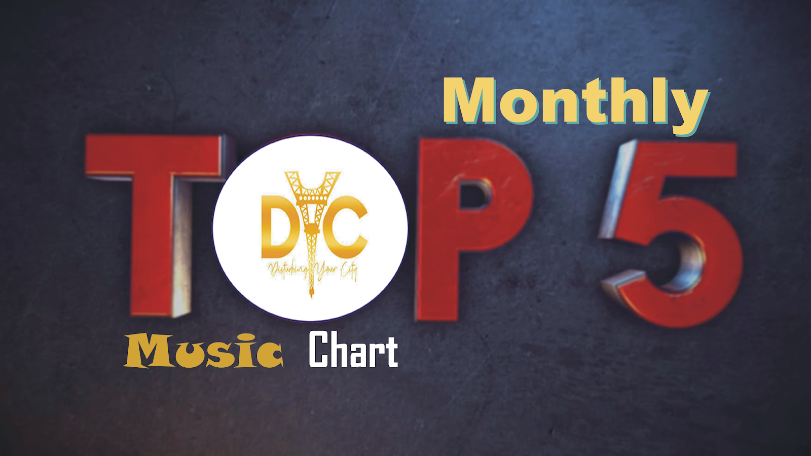 Top 5 Chart Songs