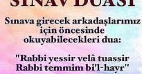 sinavlara hazirlanan cocuklarimiz icin okunacak dualar