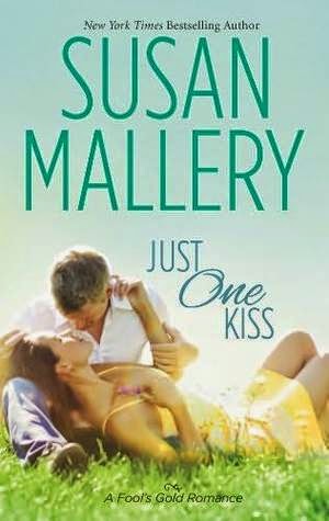 Short & Sweet Review: Just One Kiss by Susan Mallery