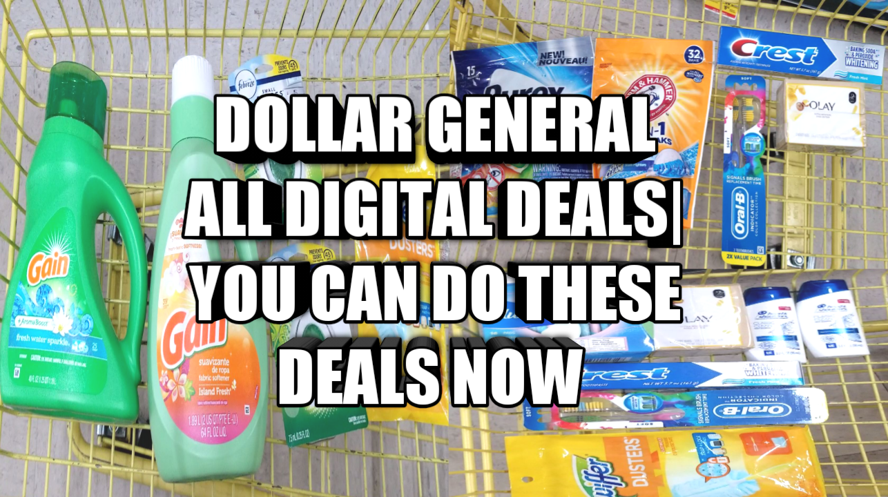DOLLAR GENERAL ALL DIGITAL DEALS YOU CAN DO THESE DEALS NOW