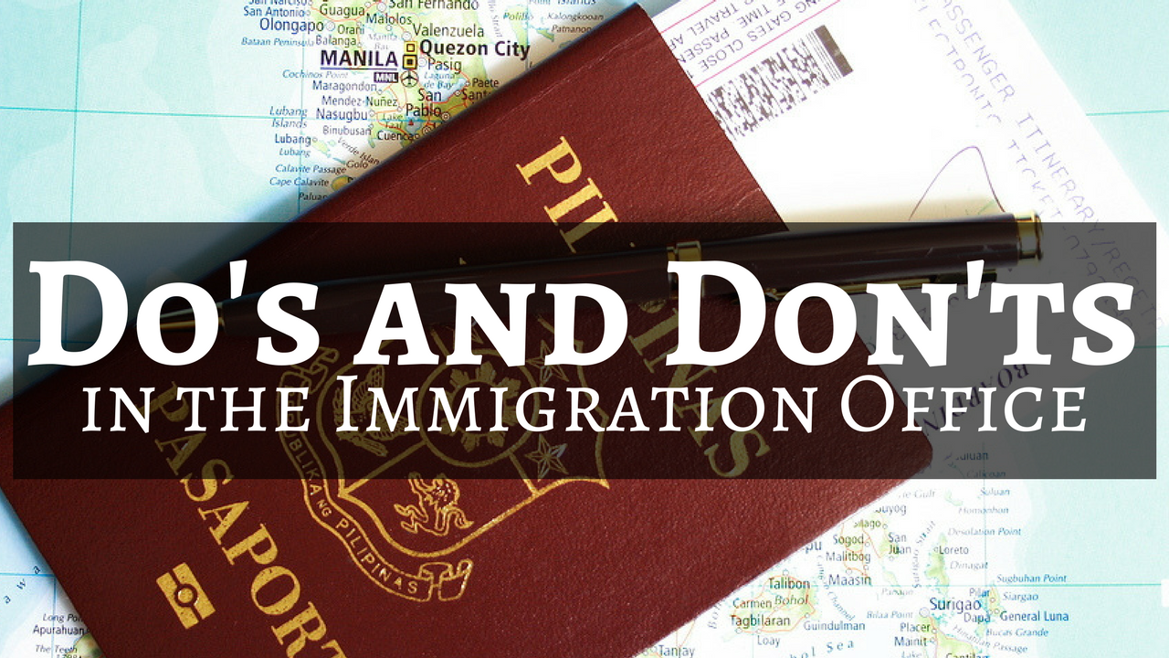 Do's and Don'ts in the Philippine Immigration Cess Piano