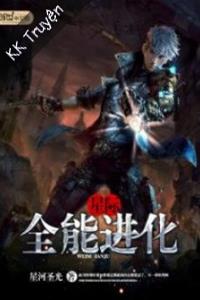 Tinh Tế Chi Toàn Năng Tiến Hóa