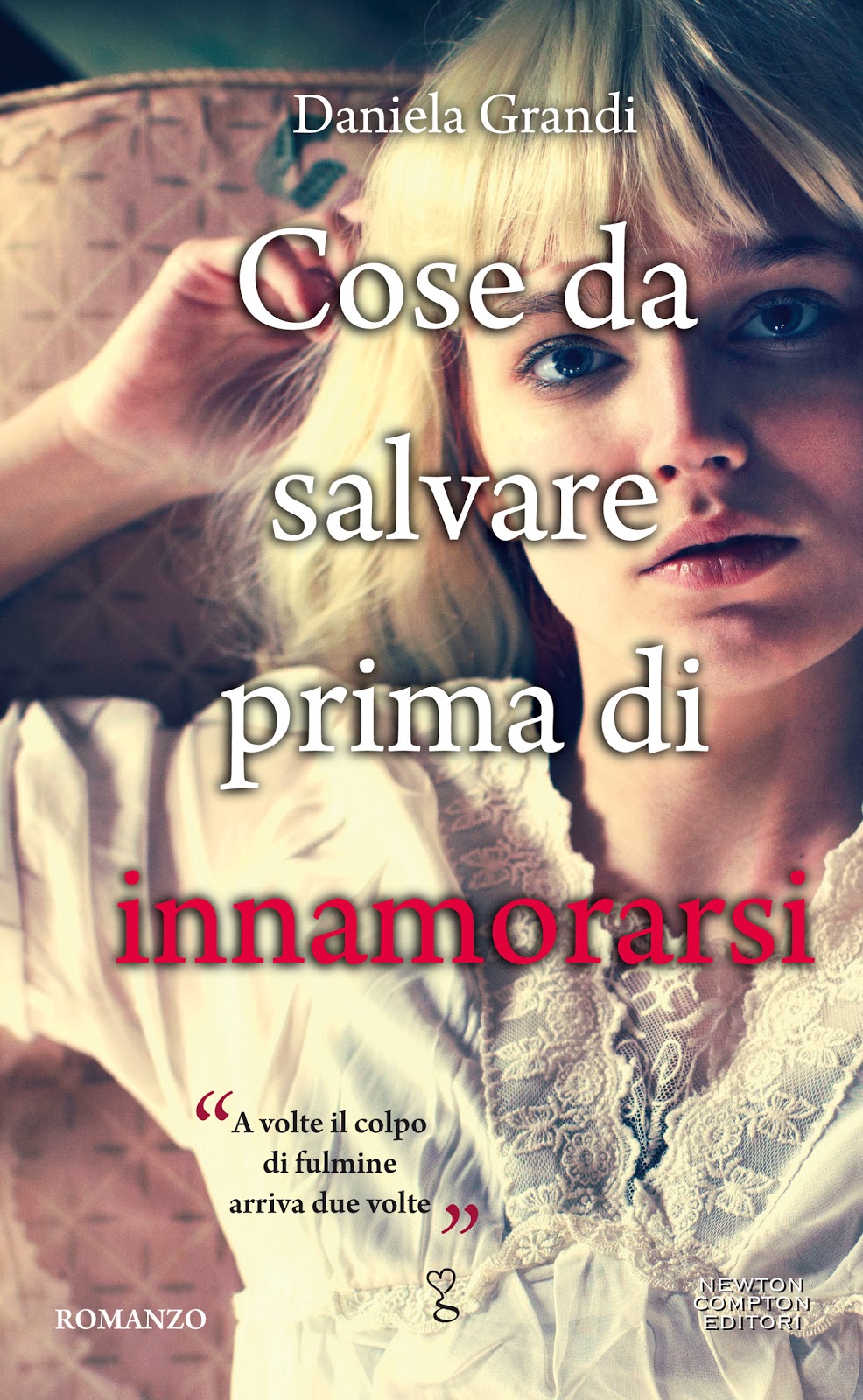 La Voce di Roma Cose da salvare prima di innamorarsi