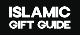 Islamic Gift Guide